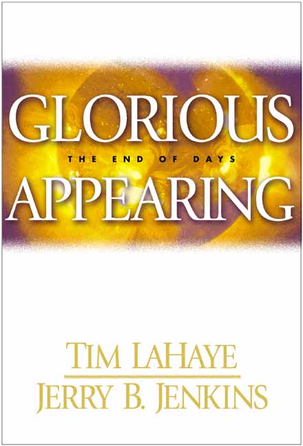 Title details for Glorious Appearing by Tim LaHaye - Wait list